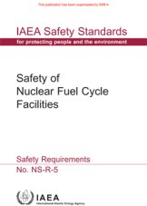 Safety of Nuclear Fuel Cycle Facilities