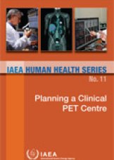 Planning a Clinical PET Centre