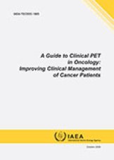 A Guide to Clinical PET in Oncology: Improving Clinical Management of Cancer Patients