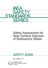 Safety Assessment for Near Surface Disposal of Radioactive Waste
