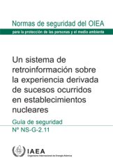 Un sistema de retroinformación sobre la experiencia derivada de sucesos ocurridos en establecimientos nucleares