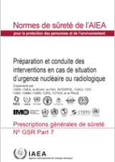 Préparation et conduite des interventions en cas de situation d’urgence nucléaire ou radiologique

