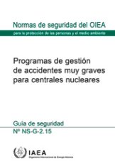 Programas de gestión de accidentes muy graves para centrales nucleares