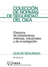 Clausura de instalaciones médicas, industriales y de investigación