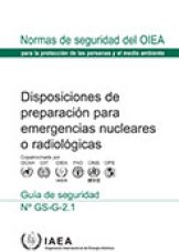 Disposiciones de preparación para emergencias nucleares o radiológicas 