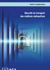 Sécurité du transport des matières radioactives