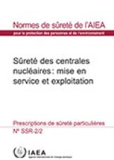 S?reté des centrales nucléaires : mise en service et exploitation