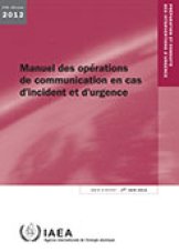 Manuel des opérations de communication en cas d’incident et d’urgence