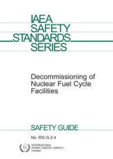 Decommissioning of Nuclear Fuel Cycle Facilities