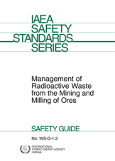 Management of Radioactive Waste from the Mining and Milling of Ores
