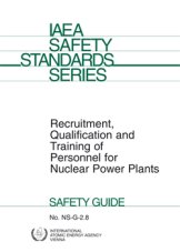 Recruitment, Qualification and Training of Personnel for Nuclear Power Plants