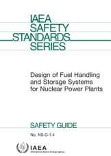 Design of Fuel Handling and Storage Systems for Nuclear Power Plants