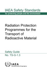 Radiation Protection Programmes for the Transport of Radioactive Material