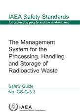 The Management System for the Processing, Handling and Storage of Radioactive Waste