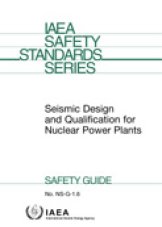 Seismic Design and Qualification for Nuclear Power Plants