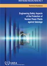Engineering Safety Aspects of the Protection of Nuclear Power Plants Against Sabotage