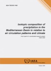 Isotopic Composition of Precipitation in the Mediterranean Basin in Relation to Air Circulation Patterns and Climate