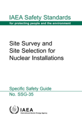 Site Survey and Site Selection for Nuclear Installations