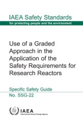 Use of a Graded Approach in the Application of the Safety Requirements for Research Reactors