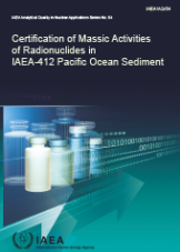 Certification of Massic Activities of Radionuclides in IAEA-412 Pacific Ocean Sediment