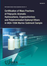 Certification of Mass Fractions of Polycyclic Aromatic Hydrocarbons, Organochlorines and Polybrominated Diphenyl Ethers in IAEA-159A Marine Sediment Sample