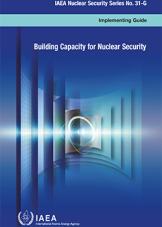 Building Capacity for Nuclear Security