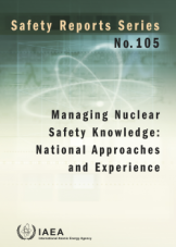 Managing Nuclear Safety Knowledge: National Approaches and Experience