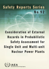 Consideration of External Hazards in Probabilistic Safety Assessment for Single Unit and Multi-unit Nuclear Power Plants