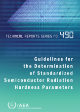 Guidelines for the Determination of Standardized Semiconductor Radiation Hardness Parameters