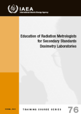Education of Radiation Metrologists for Secondary Standards Dosimetry Laboratories
