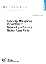Knowledge Management Perspectives on Outsourcing in Operating Nuclear Power Plants