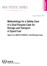 Methodology for a Safety Case of a Dual Purpose Cask for Storage and Transport of Spent Fuel