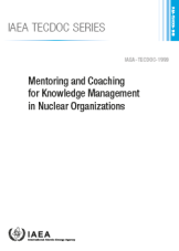 Mentoring and Coaching for Knowledge Management in Nuclear Organizations