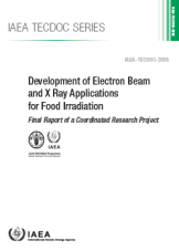 Development of Electron Beam and X Ray Applications for Food Irradiation