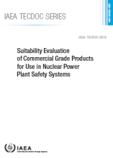 Suitability Evaluation of Commercial Grade Products for Use in Nuclear Power Plant Safety Systems
