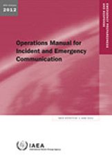 Operations Manual for Incident and Emergency Communication
