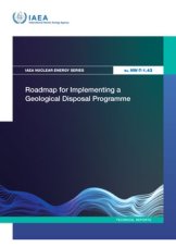 Roadmap for Implementing a Geological Disposal Programme