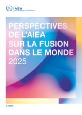 Perspectives de l’AIEA sur la fusion dans la monde 2025