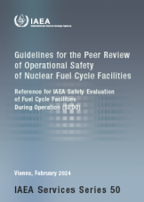 Guidelines for the Peer Review of Operational Safety of Nuclear Fuel Cycle Facilities