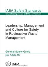 Leadership, Management and Culture for Safety in Radioactive Waste Management
