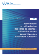 Identification et catégorisation des cibles de sabotage et identification des zones vitales des installations nucléaires