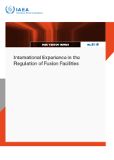 International Experience in the Regulation of Fusion Facilities