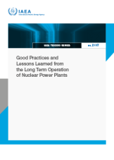 Good Practices and Lessons Learned from the Long Term Operation of Nuclear Power Plants