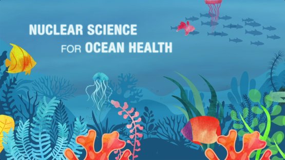 核科學促進海洋健康（英文）