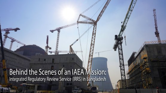 Integrated Regulatory Review Service (IRRS) in Bangladesh